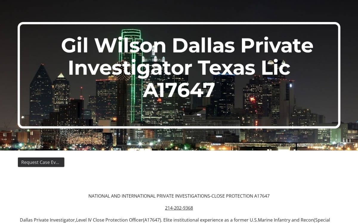Gil Wilson Dallas Private Investigator Level IV PPO A17647 | Former Dallas DA Investigator | Marine Recon (Special Missions) private investigator website homepage